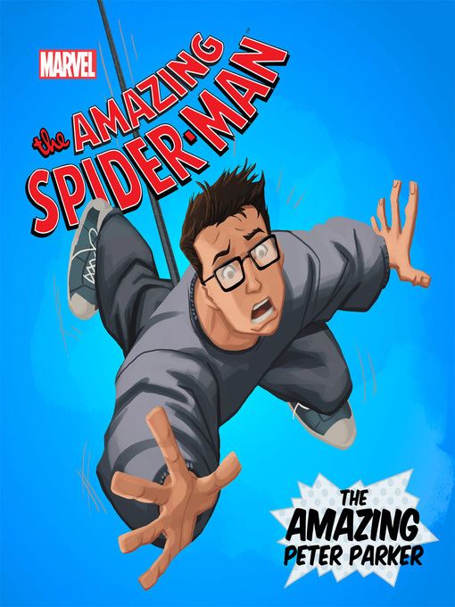 Title details for The Amazing Peter Parker by Marvel Press - Available